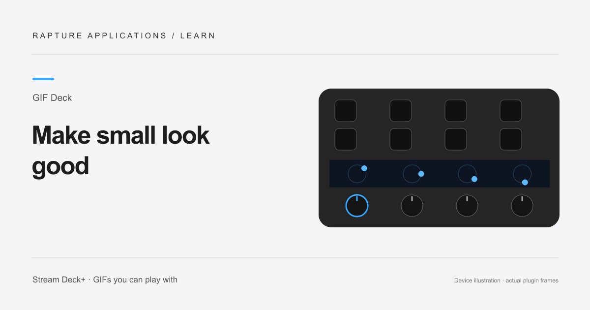 GIF Deck guide: Make small look good