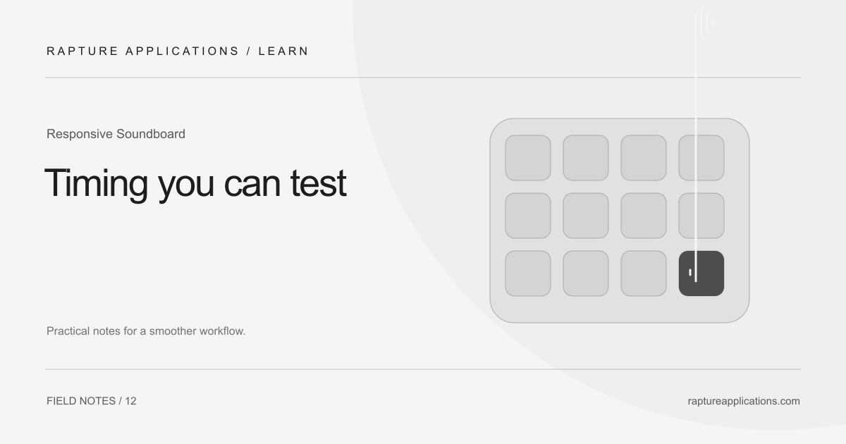 Responsive Soundboard guide: Timing you can test